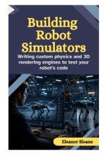 Building Robot Simulators