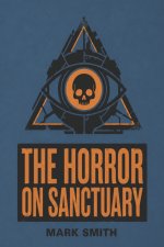 The Horror on Sanctuary