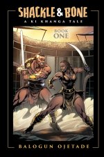 Shackle and Bone