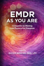 EMDR as You Are