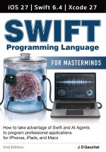 Swift for Masterminds 2nd Edition
