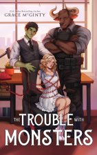 The Trouble With Monsters