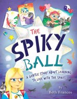 The Spiky Ball