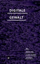 Digitale Gewalt