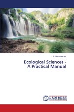 Ecological Sciences - A Practical Manual