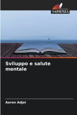 Sviluppo e salute mentale