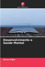 Desenvolvimento e Saúde Mental