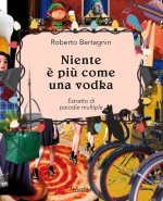 Niente è più come una vodka