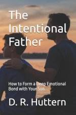 The Intentional Father