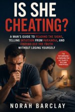 Is She Cheating?