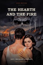 The Hearth and the Fire
