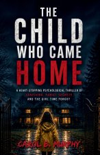 The Child Who Came Home