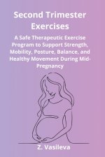 Second Trimester Exercises