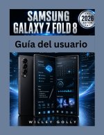 Guía del usuario del Samsung Galaxy Z Fold 8