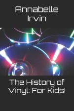 The History of Vinyl