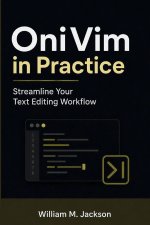 OniVim in Practice