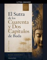 El Sutra de los Cuarenta y Dos Capítulos de Buda