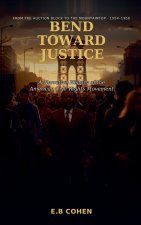 Bend Toward Justice