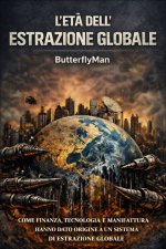 L'età dell'estrazione globale