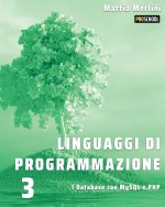 Linguaggi di Programmazione - I Database con MySQL e PHP