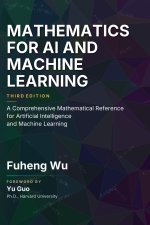 MATHEMATICS FOR AI AND MACHINE LEARNING