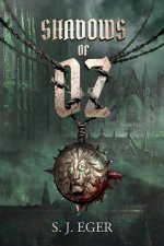 Shadows of Oz
