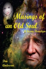 Musings of an Old Soul