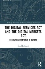 The Digital Services Act and the Digital Markets Act