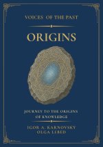 Voices of the Past. Origins