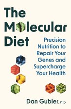 The Molecular Diet