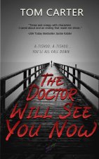 The Doctor Will See You Now