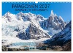 Patagonien 2027 - Traumziel in den Anden (Wandkalender 2027 DIN A3 quer), CALVENDO Monatskalender