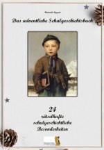 Das adventliche Schulgeschichtsbuch