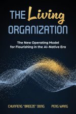The Living Organization