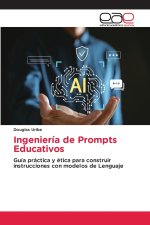 Ingeniería de Prompts Educativos