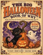 The Big Halloween Book of Why
