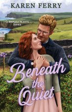 Beneath the Quiet