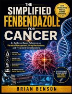 THE SIMPLIFED FENBENDAZOLE FOR CANCER