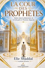 LA COUR DES PROPHÈTES