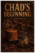 Chad's Beginning