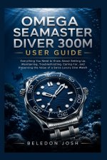 Omega Seamaster Diver 300M User Guide