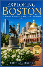Exploring Boston