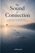 The Sound of Connection