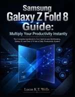 Samsung Galaxy Z Fold 8 Guide
