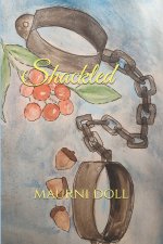 Shackled