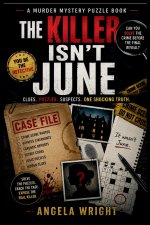 THE KILLER ISN'T JUNE