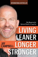 LIVING LEANER LONGER STRONGER