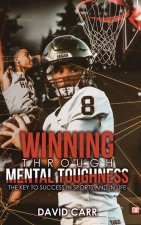 Winning Through Mental Toughness