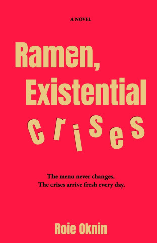 Ramen, Existential Crises