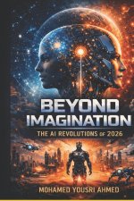 Beyond Imagination